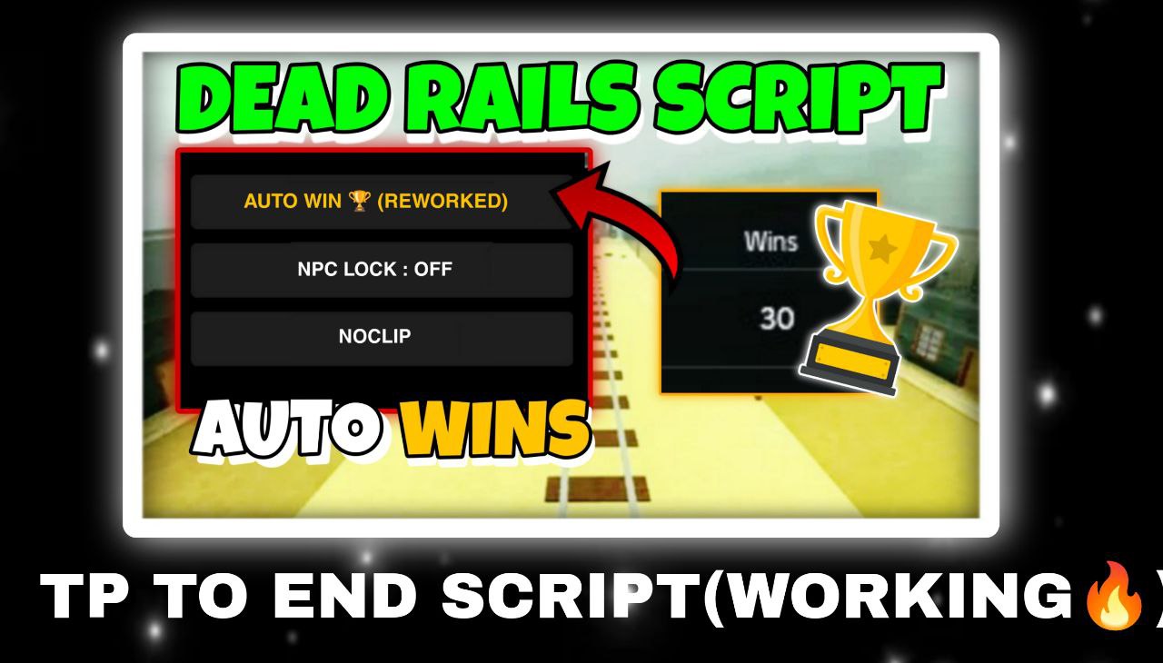 Dead Rails Script